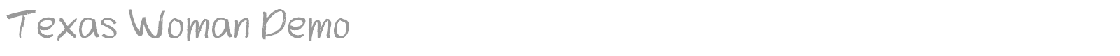 Texas Woman Demo font preview